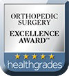Recipient of the Orthopedic Surgery Excellence Award from Healthgrades